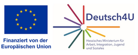Logo Deutsch4U_finanziert von der Europäischen Univon und dem Hessischen Ministerium für Arbeit, Integration, Jugend und Soziales